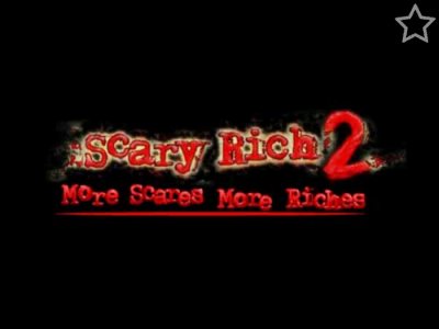 Scary Rich 2